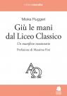 giu-le-mani-del-liceo-classico-442219.jpg
